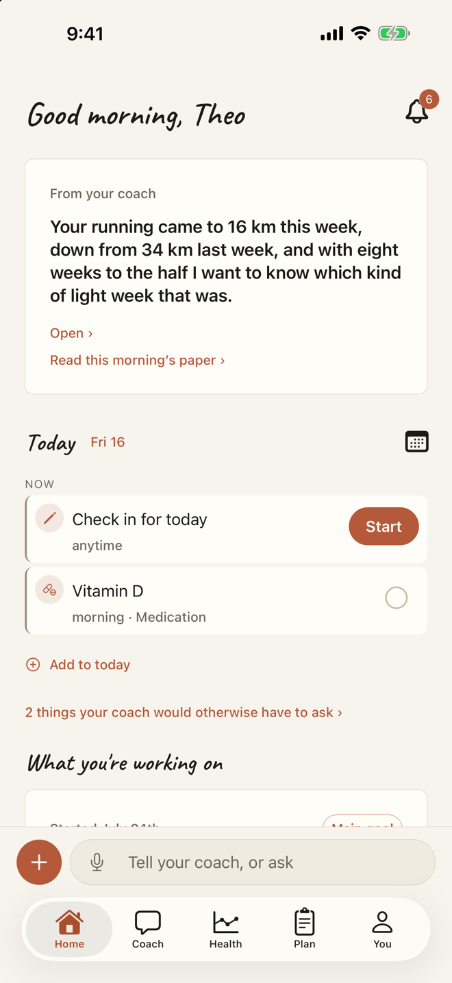 A coach that read your night before you woke. — Overnight it read your sleep, your week, what you take and what you said you'd do - then wrote you one short note on what matters today, and lined up the day. One morning read, not five apps.
