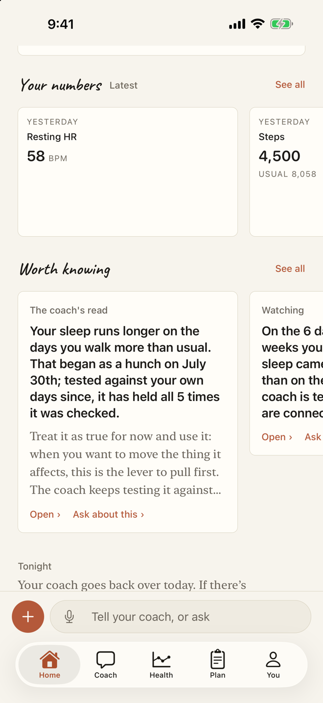 Know when a change is real — and what it's connected to. — Sleep, heart, steps and weight from your phone or watch, read against your own usual. It tells you what shifted, what it's watching and what it suspects - and leaves the noise alone.