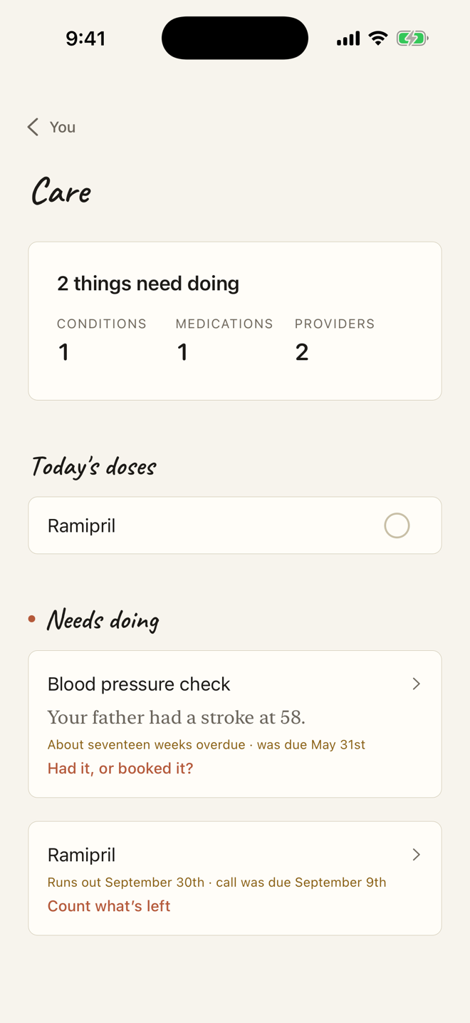 Your meds, your history, what's due — all in one place — Conditions, medications, allergies, what runs in your family, who you see and when. Your coach reads all of it before it says anything.